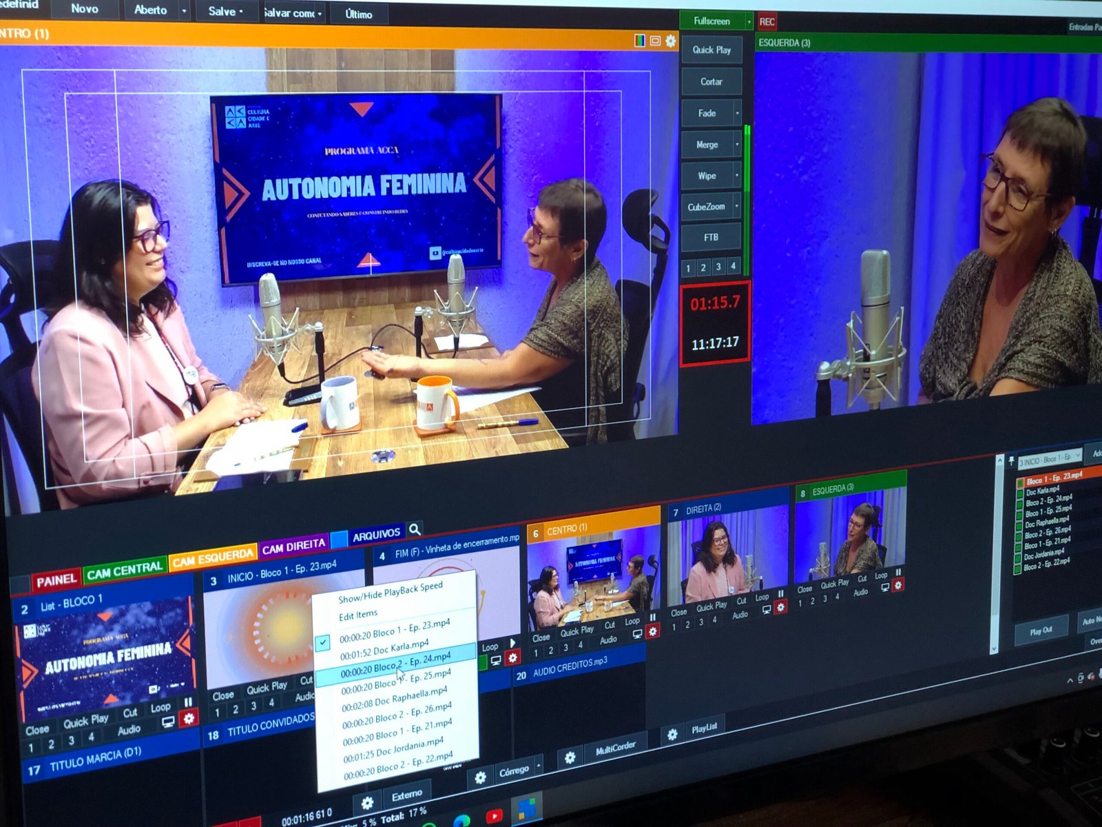 Karla Hora e Márcia Pelá durante gravação